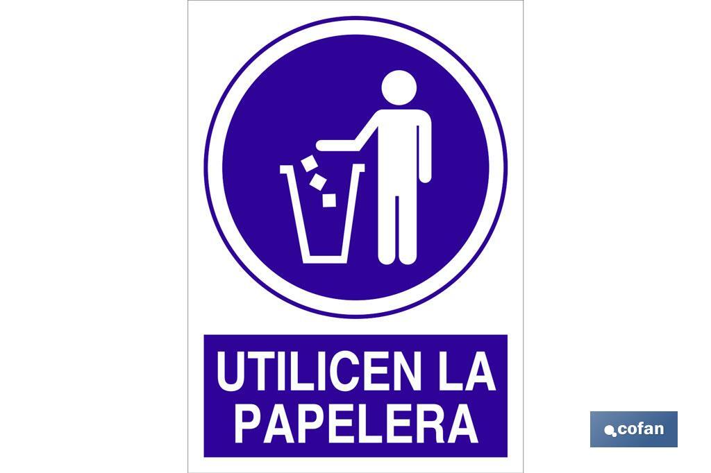 Utilicen la papelera