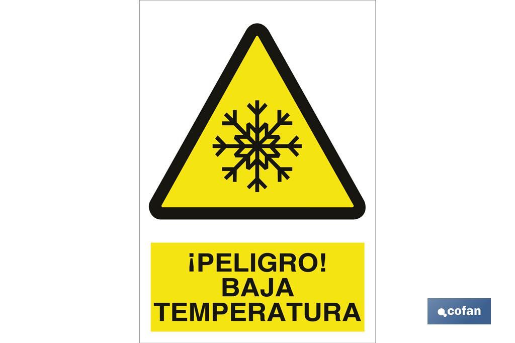 ¡Peligro! baja temperatura