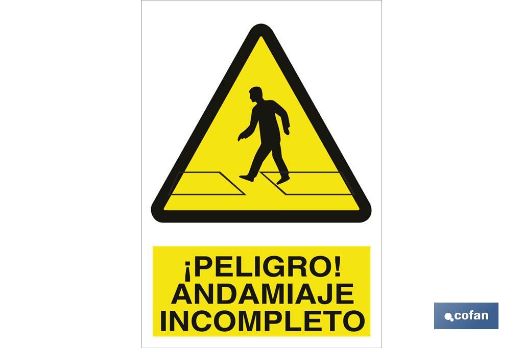 ¡Peligro! andamiaje incompleto