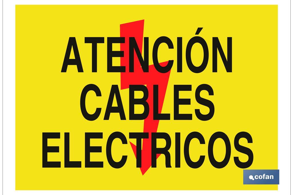 Atención cables eléctricos