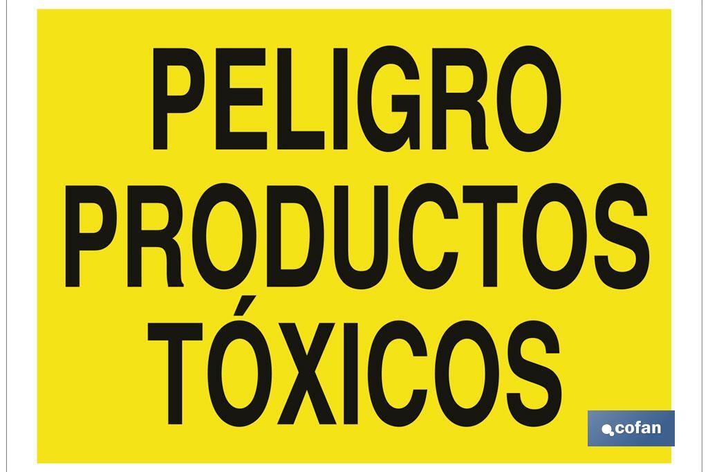 Peligro productos tóxicos