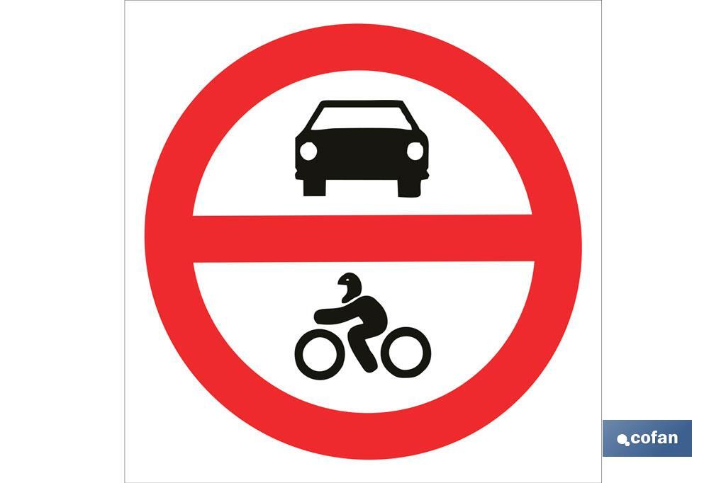 Prohibido coches y motocicletas