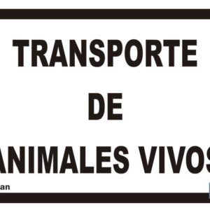 SEÑAL DE TRANSPORTE DE ANIMALES VIVOS (PACK: 1 UDS)
