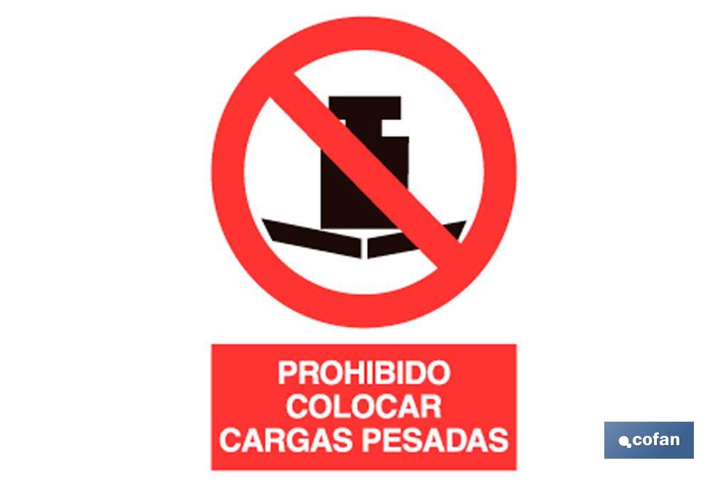 Prohibido cargas pesadas