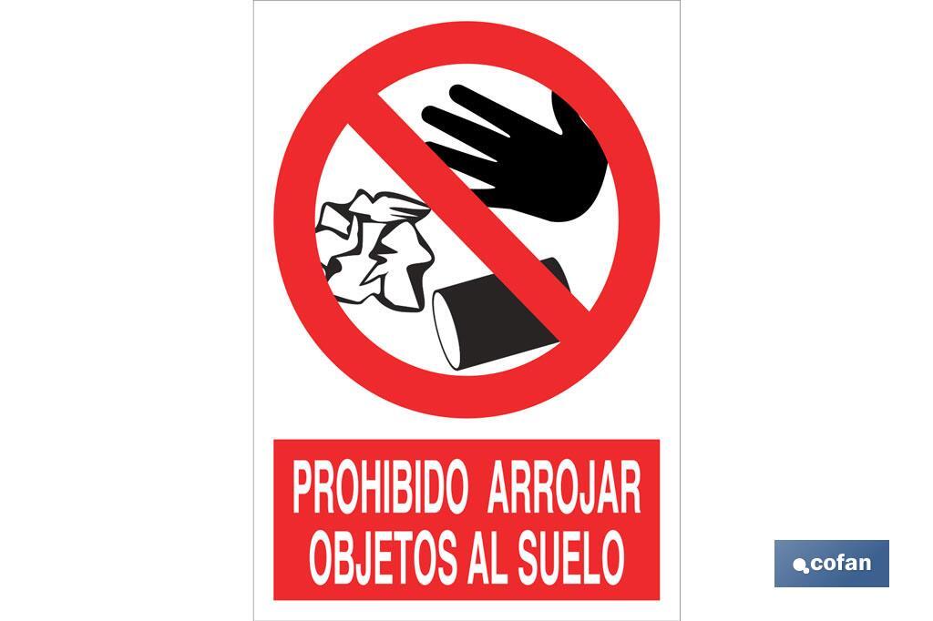 Prohibido arrojar objetos al suelo