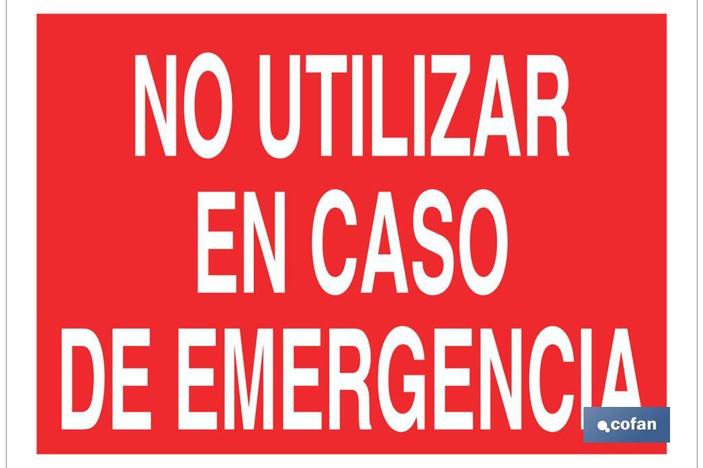No utilizar en caso de emergencia